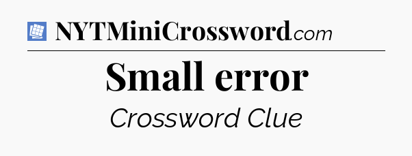 Small error Puzzle Page Crossword Clue