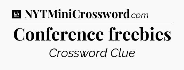 Conference freebies - LA Times Crossword