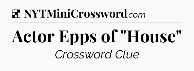 Solution: Actor Epps of 