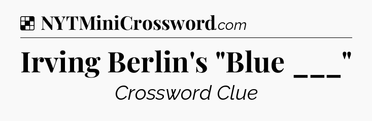 Solution: Irving Berlin's 