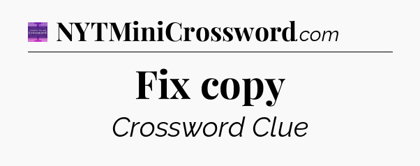 Fix copy - Thomas Joseph Crossword