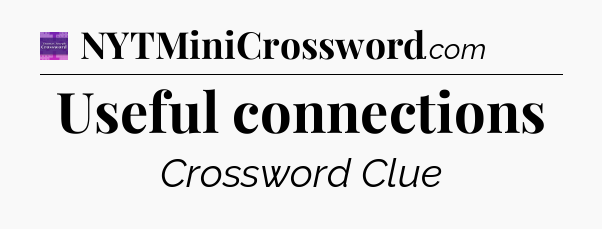Useful connections - Thomas Joseph Crossword