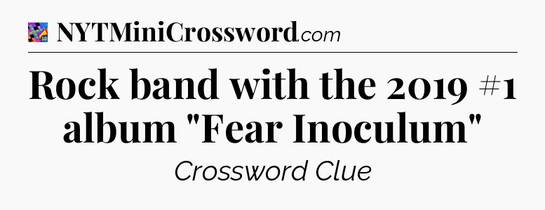 Rock band with the 2019 #1 album 