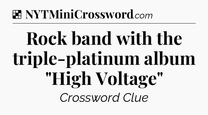 Solution: Rock band with the triple-platinum album 