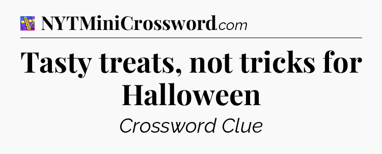 Tasty treats, not tricks for Halloween Codycross