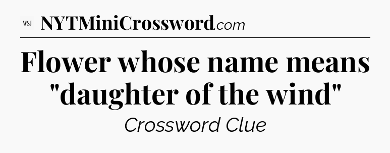 Flower whose name means 