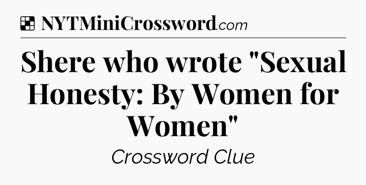 Solution: Shere who wrote 