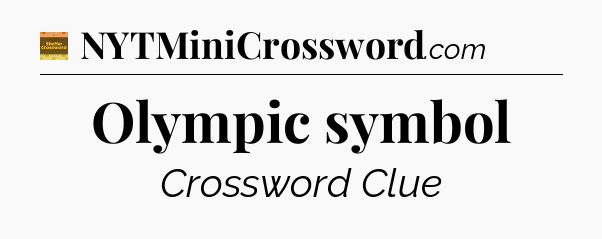 Olympic symbol - Eugene Sheffer Crossword