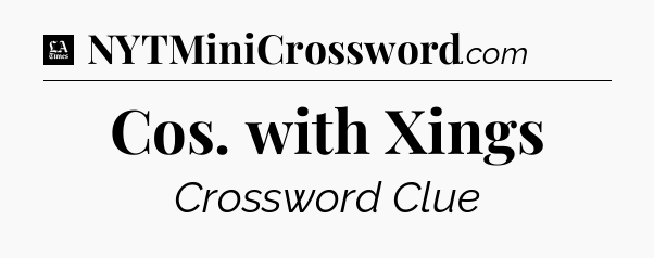 Cos. with Xings - LA Times Crossword