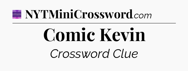 Comic Kevin - Thomas Joseph Crossword