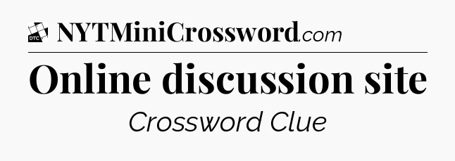 Online discussion site - Daily Themed Classic Crossword