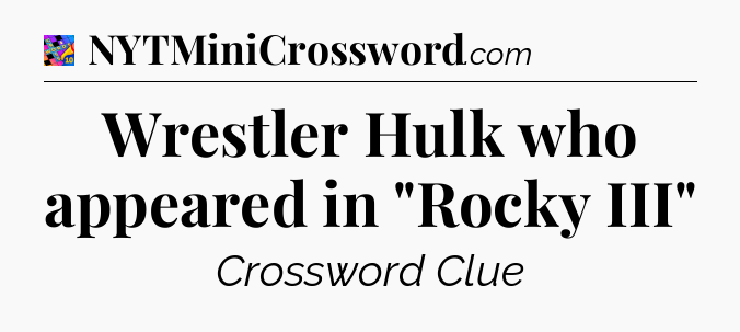 Wrestler Hulk who appeared in 