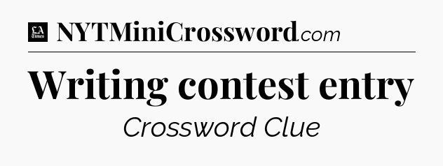 Writing contest entry - LA Times Crossword