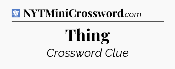 Thing Puzzle Page Crossword Clue