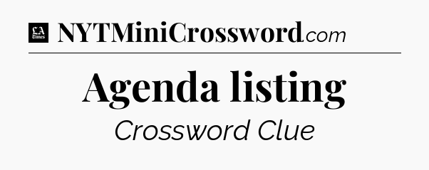 Agenda listing - LA Times Crossword