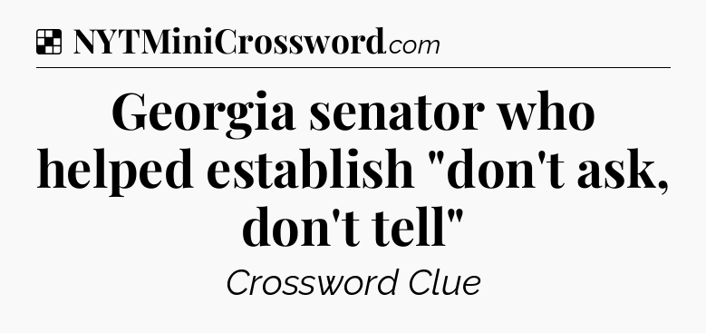 Solution: Georgia senator who helped establish 
