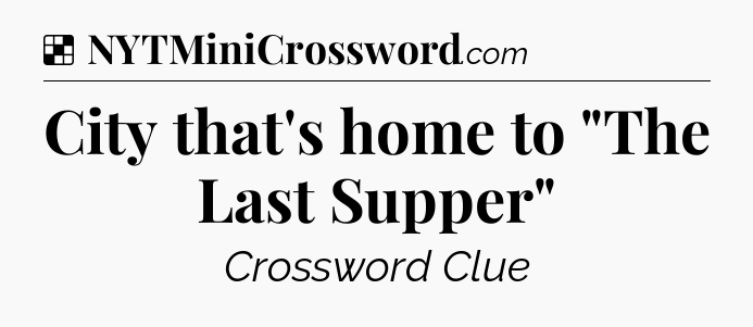 Solution: City that's home to 