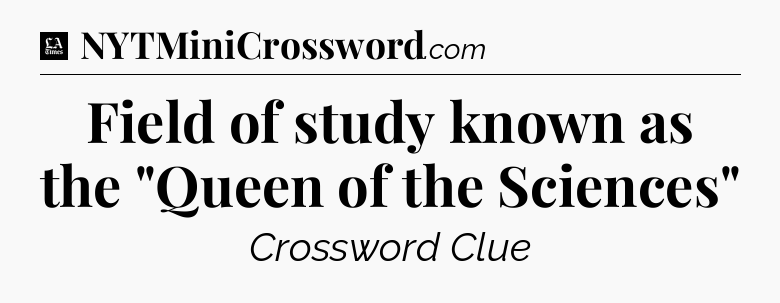 Field of study known as the 