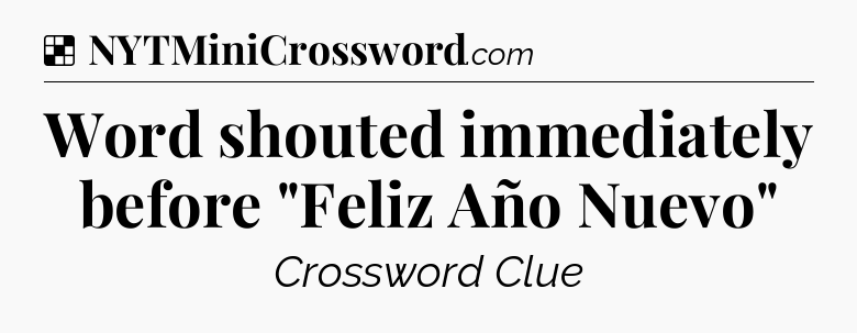 Solution: Word shouted immediately before 