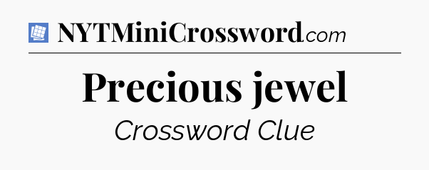 Precious jewel Puzzle Page Crossword Clue
