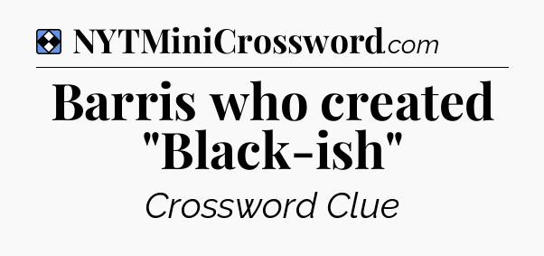 Solution: Barris who created 