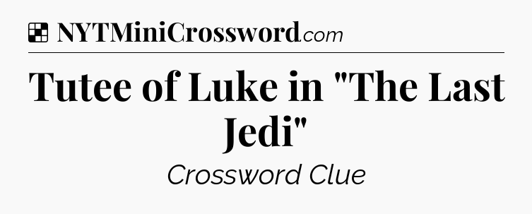 Solution: Tutee of Luke in 
