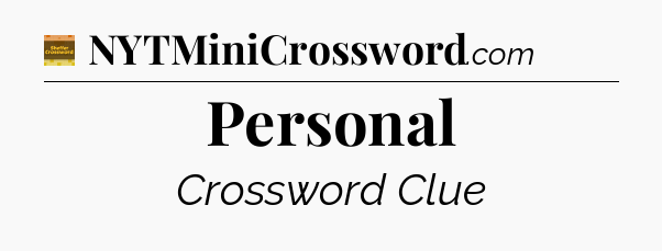 Personal - Eugene Sheffer Crossword