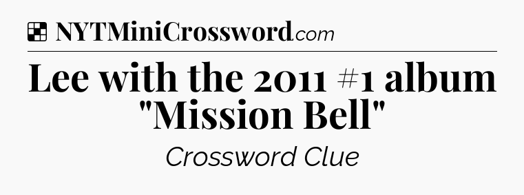 Solution: Lee with the 2011 #1 album 