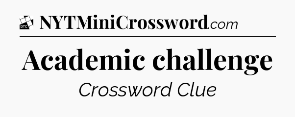 Academic challenge - Daily Themed Classic Crossword