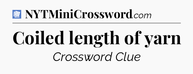 Coiled length of yarn Puzzle Page Crossword Clue