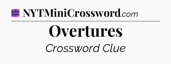 Overtures - Thomas Joseph Crossword