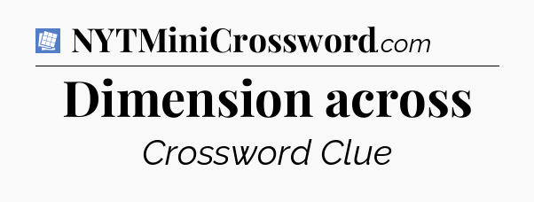Dimension across Puzzle Page Crossword Clue