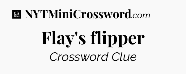 Flay's flipper - LA Times Crossword