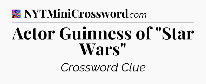 Actor Guinness of 