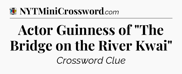 Actor Guinness of 