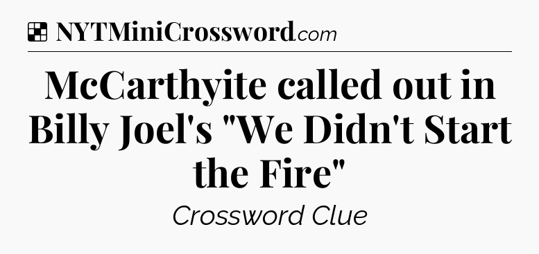 Solution: McCarthyite called out in Billy Joel's 