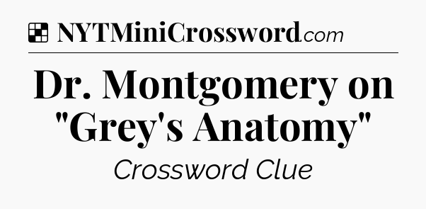 Solution: Dr. Montgomery on 