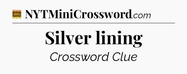 Silver lining - Eugene Sheffer Crossword