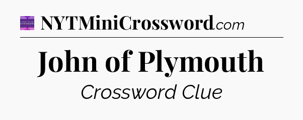 John of Plymouth - Thomas Joseph Crossword