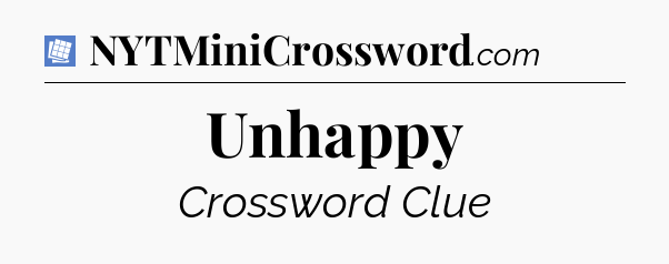 Unhappy Puzzle Page Crossword Clue