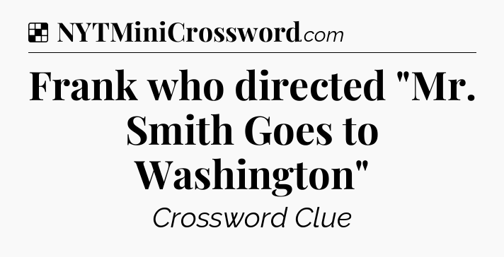 Solution: Frank who directed 