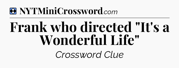 Solution: Frank who directed 