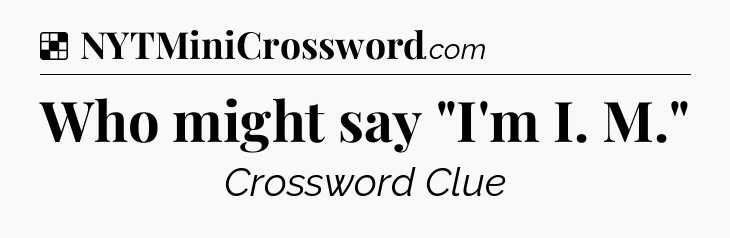 Solution: Who might say 