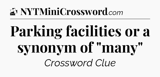 Parking facilities or a synonym of 