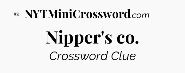 Nipper's co - WSJ Crossword