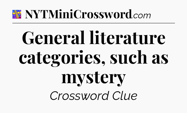 General literature categories, such as mystery Codycross