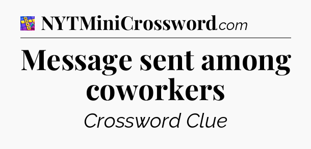 Message sent among coworkers Codycross
