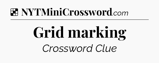 Solution: Grid marking - NYT Crossword