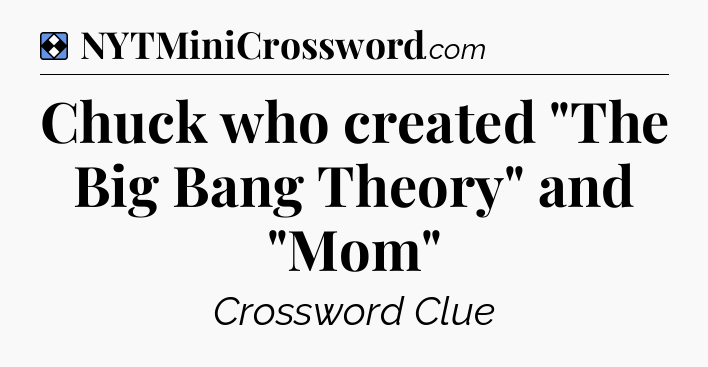 Solution: Chuck who created 