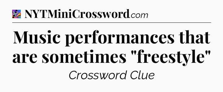 Music performances that are sometimes 